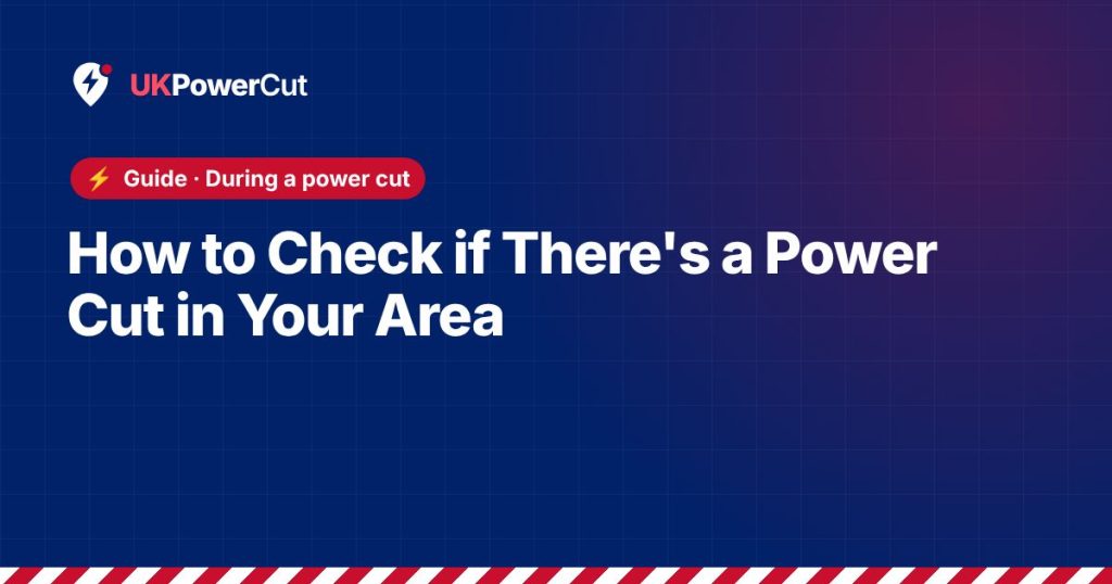 How to Check if There’s a Power Cut in Your Area