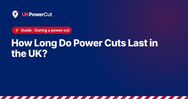How Long Do Power Cuts Last in the UK?