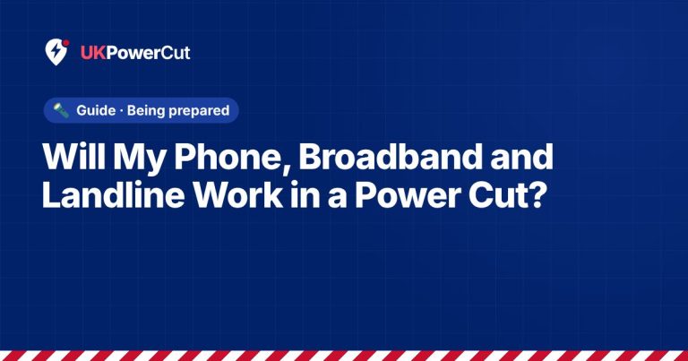 Will My Phone, Broadband and Landline Work in a Power Cut?