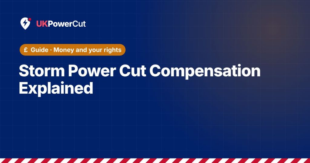 Storm Power Cut Compensation Explained