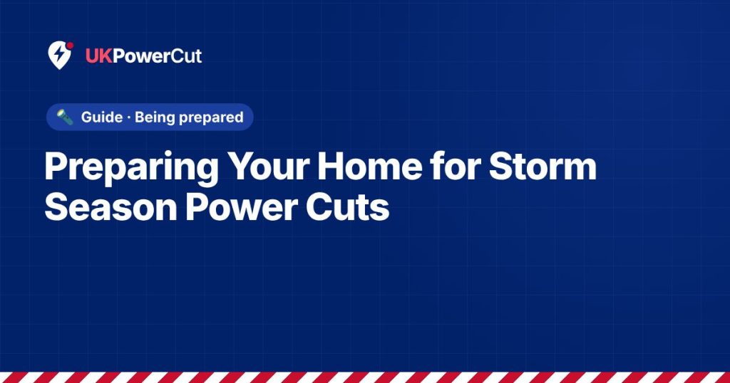 Preparing Your Home for Storm Season Power Cuts